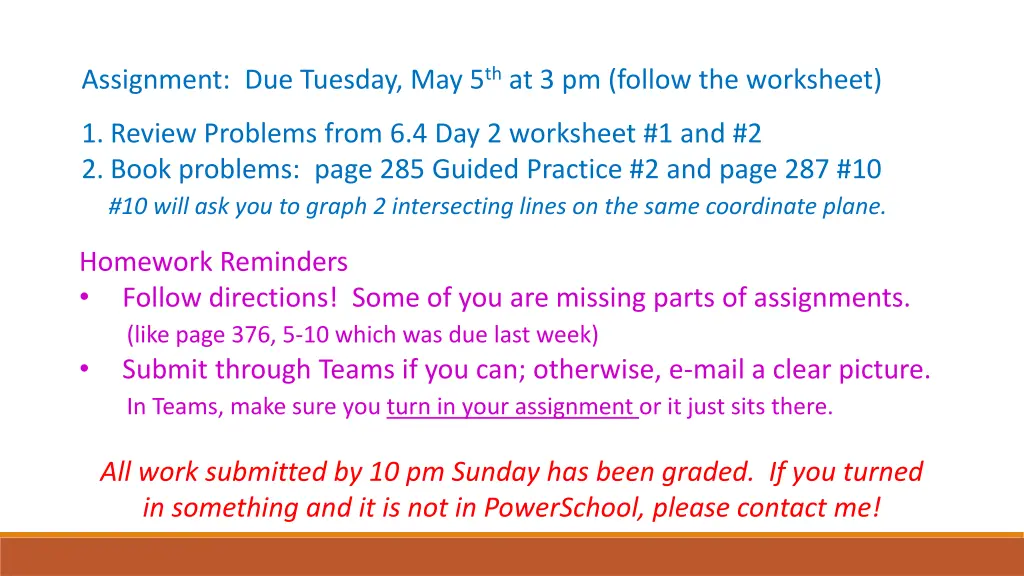 assignment due tuesday may 5 th at 3 pm follow