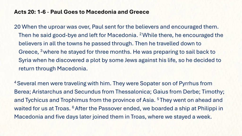 acts 20 1 6 paul goes to macedonia and greece