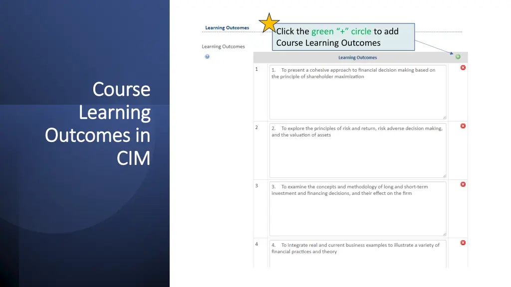 click the green circle to add course learning