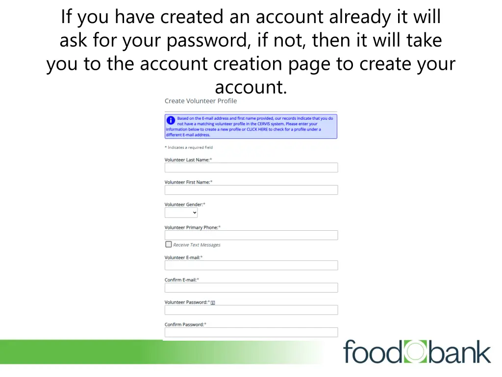 if you have created an account already it will
