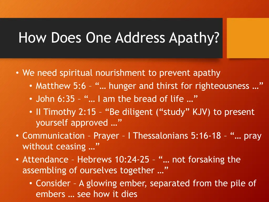 how does one address apathy