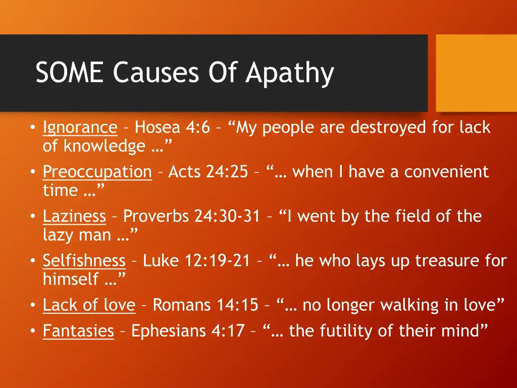 some causes of apathy