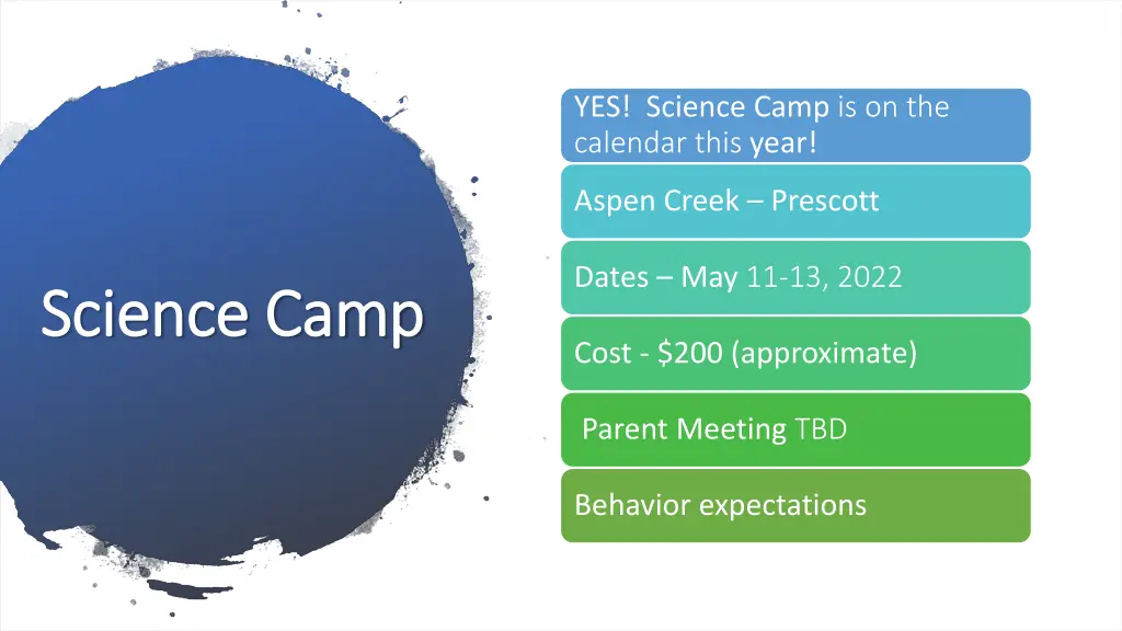 yes science camp is on the calendar this year