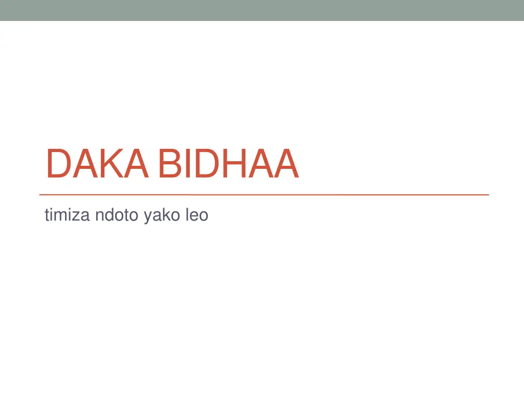 daka bidhaa