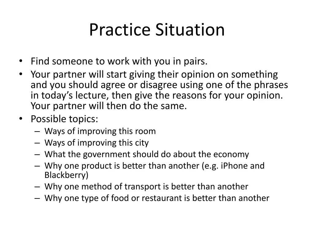 practice situation
