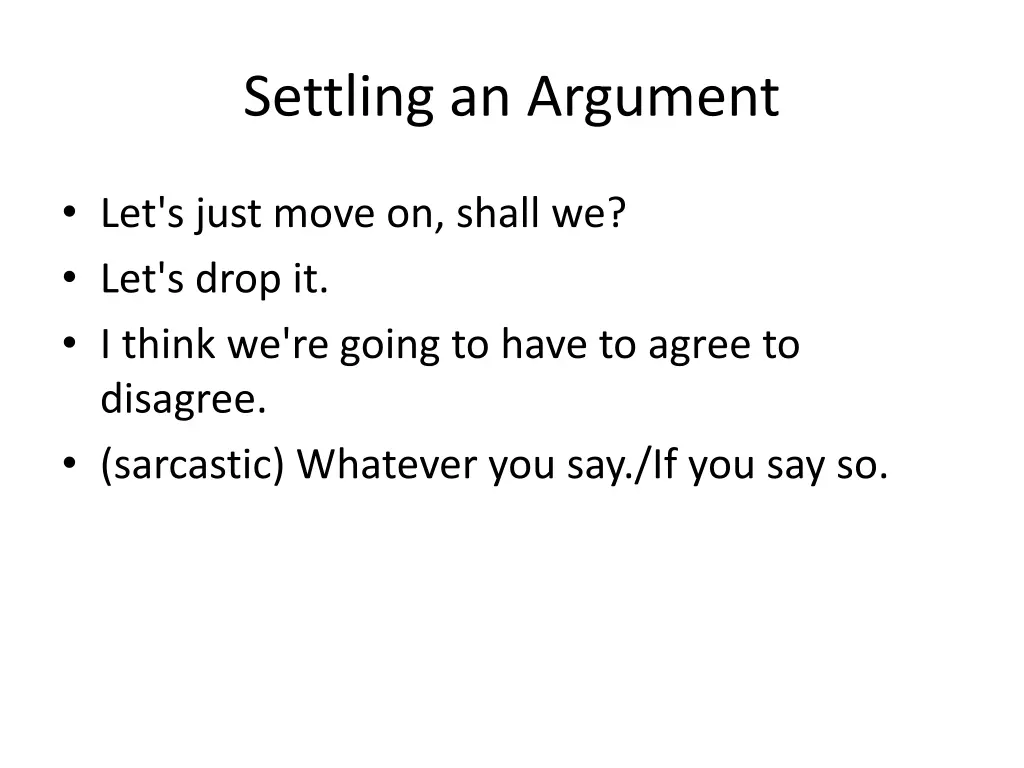 settling an argument