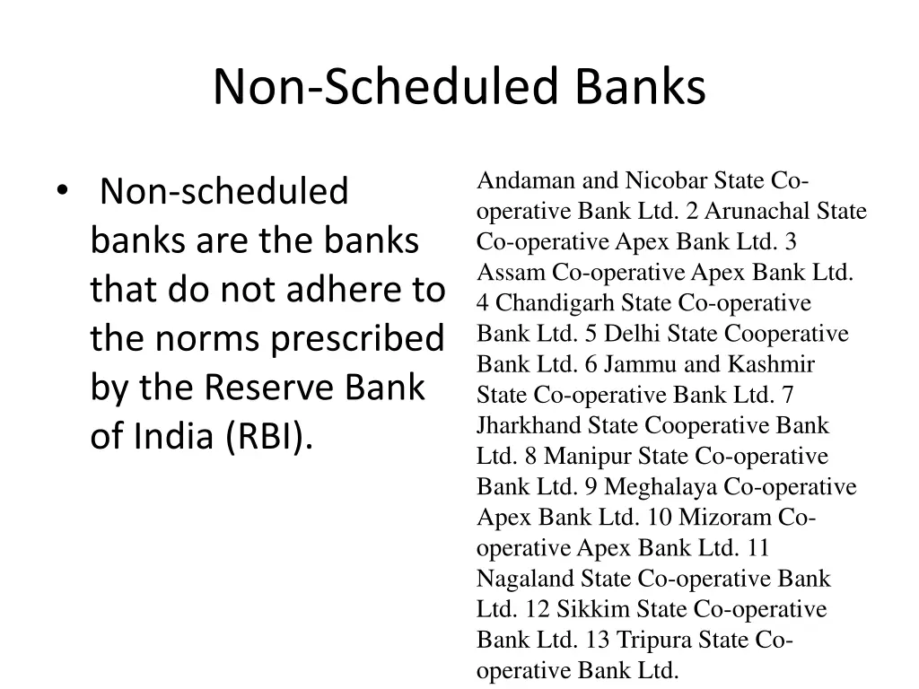 non scheduled banks
