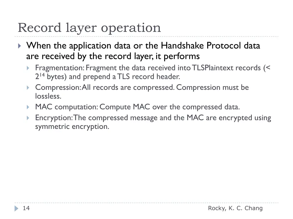 record layer operation