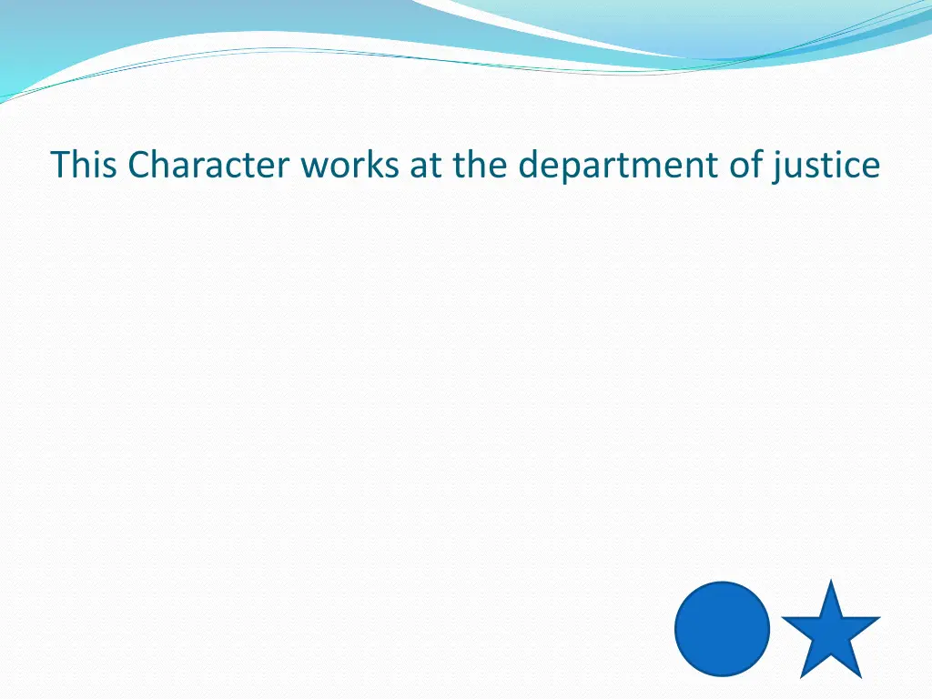 this character works at the department of justice 1