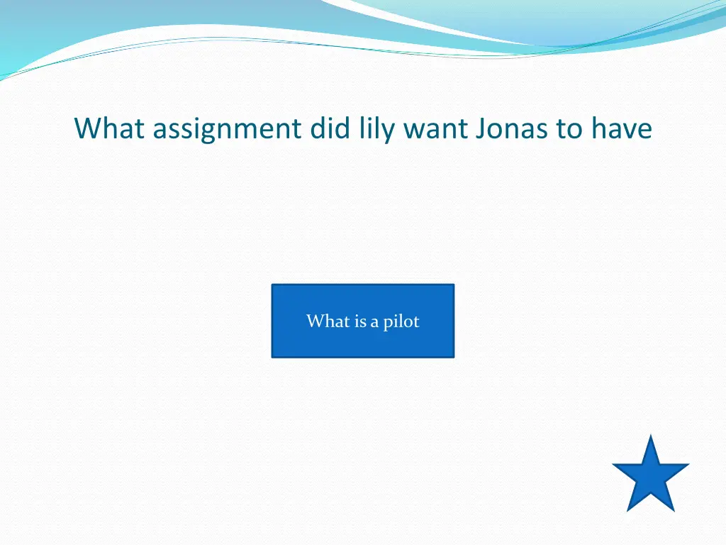 what assignment did lily want jonas to have