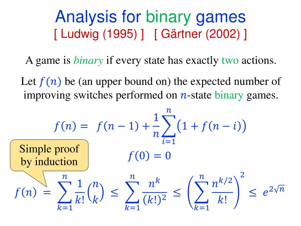 analysis for binary games ludwig 1995 g rtner 2002