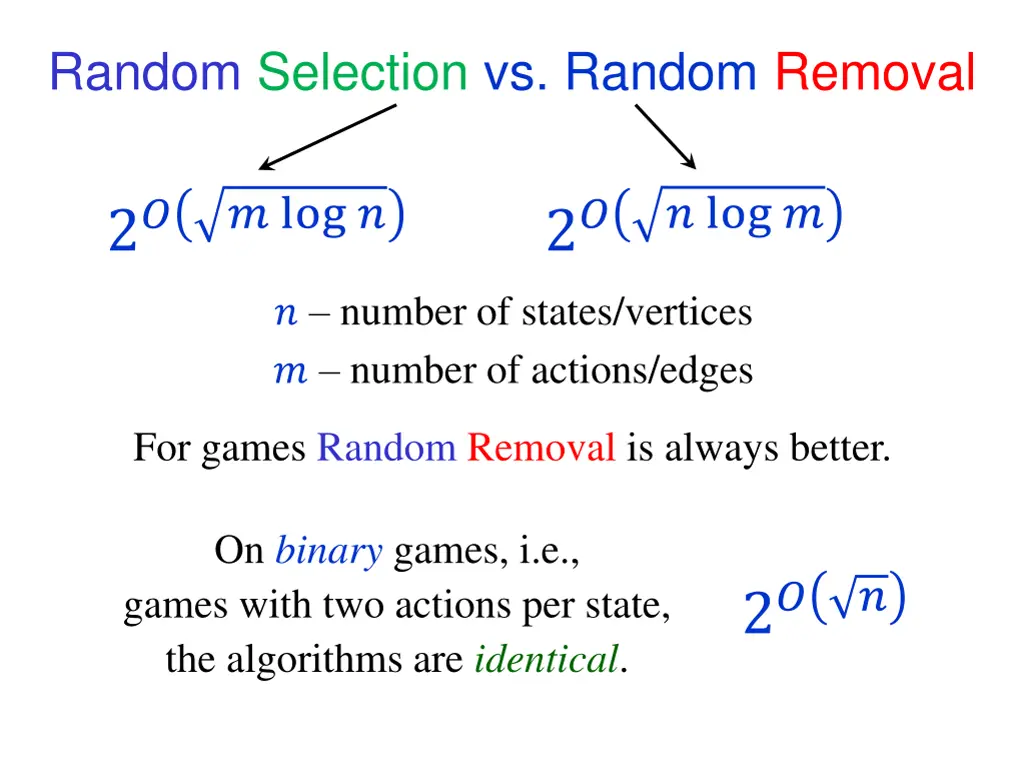 random selection vs random removal