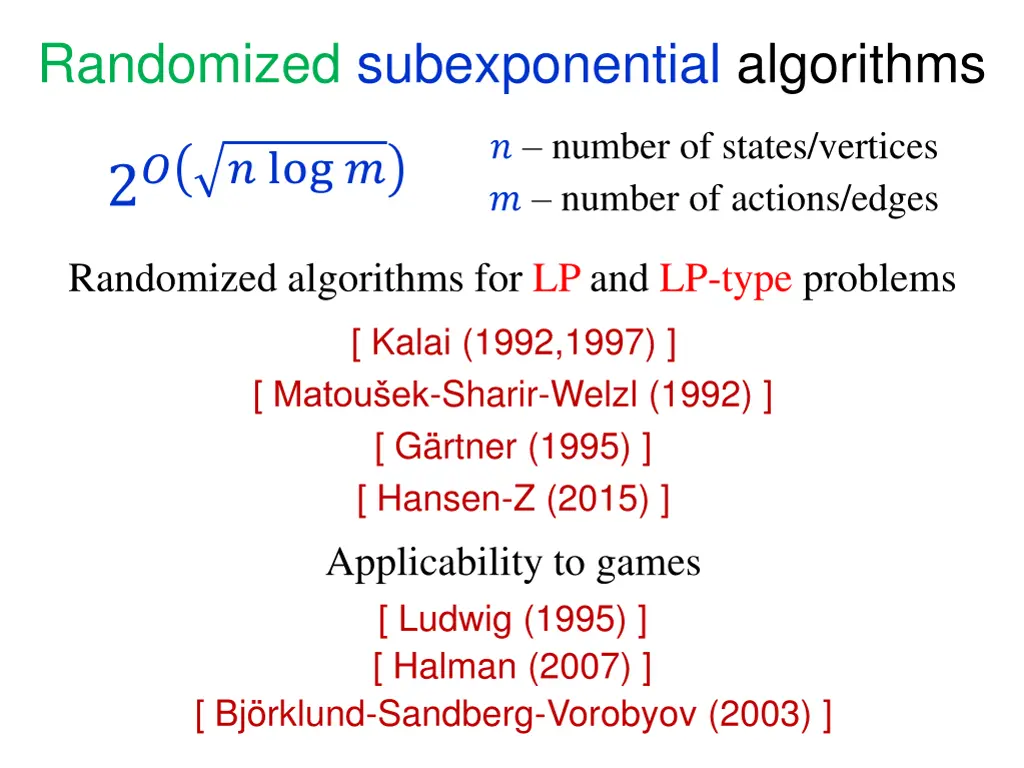randomized subexponential algorithms