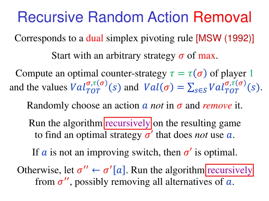 recursive random action removal