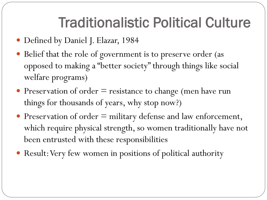 traditionalistic political culture