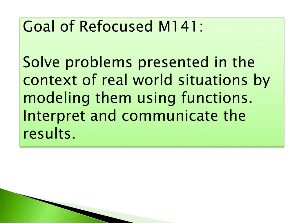 goal of refocused m141