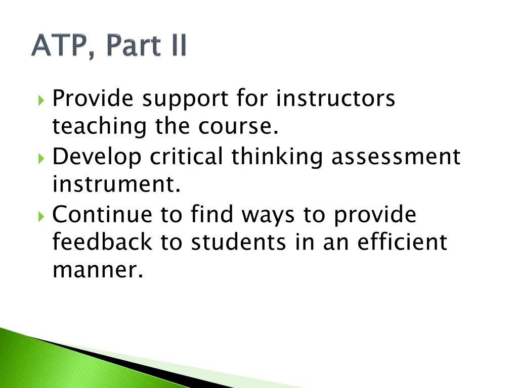 provide support for instructors teaching