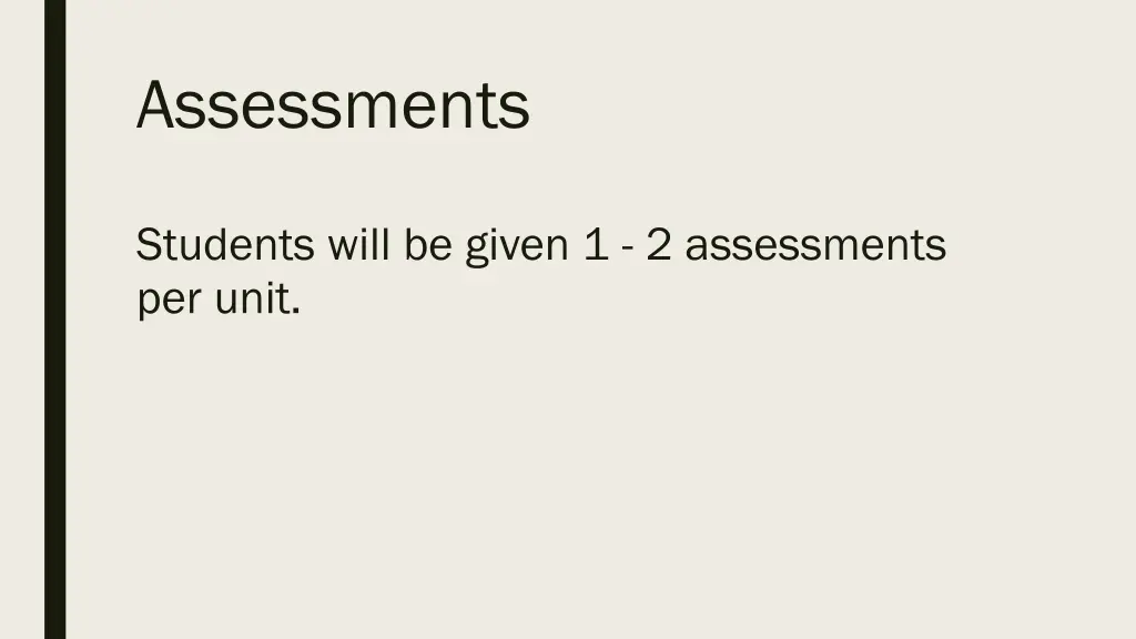 assessments