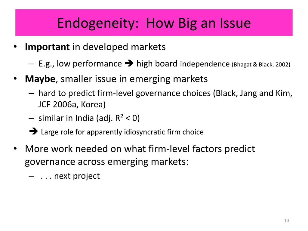 endogeneity how big an issue