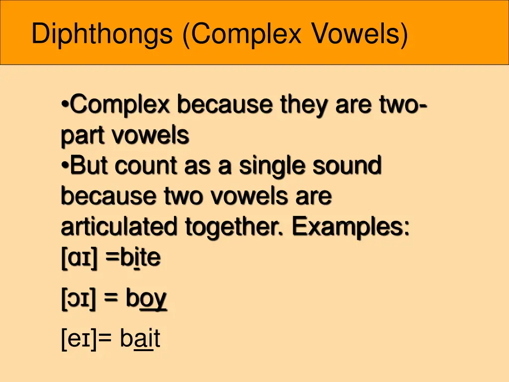 diphthongs complex vowels