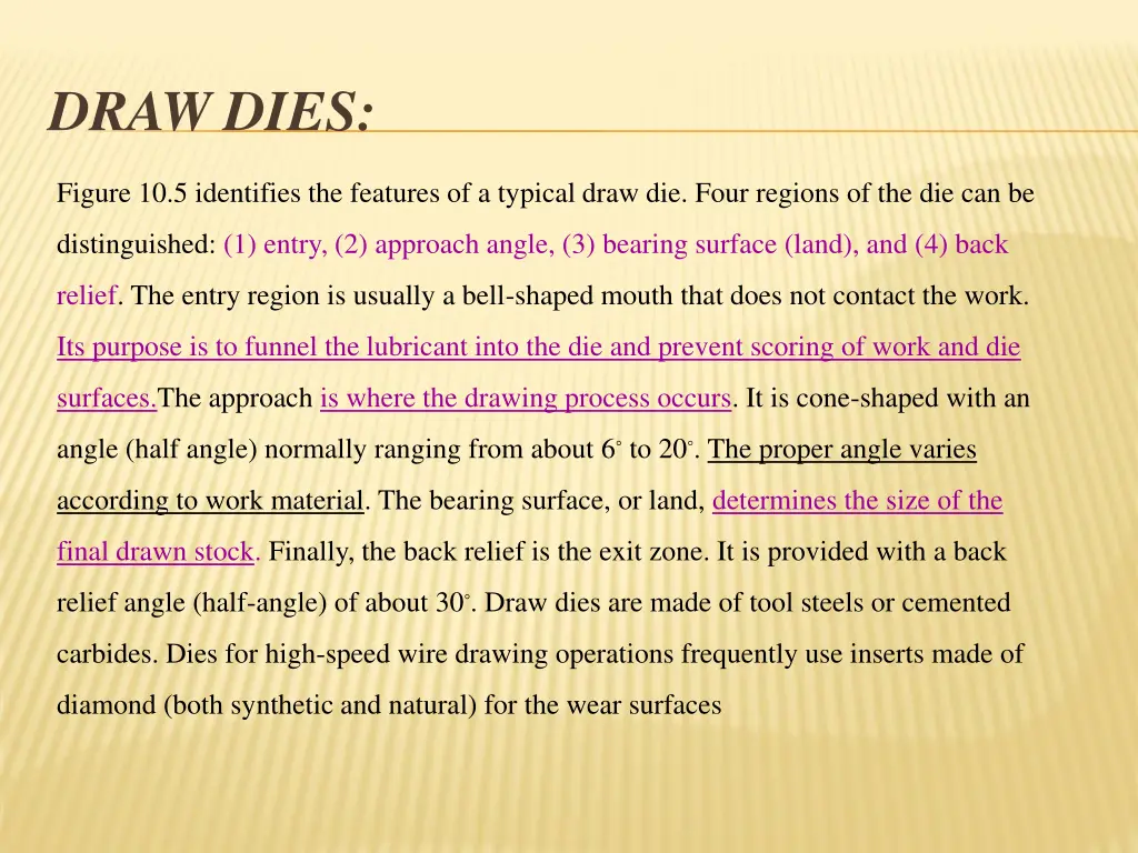 draw dies