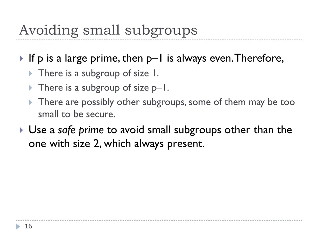 avoiding small subgroups
