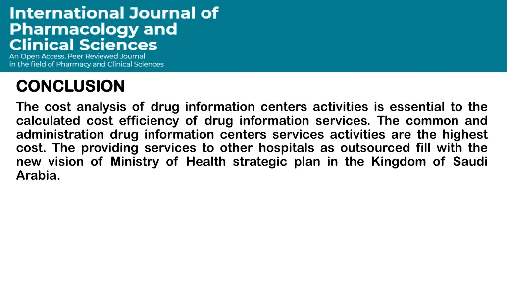 conclusion conclusion the cost analysis of drug