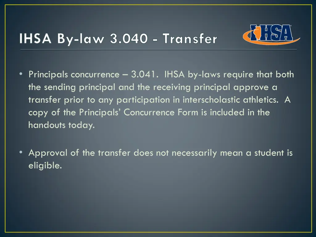 ihsa by law 3 040 transfer 1