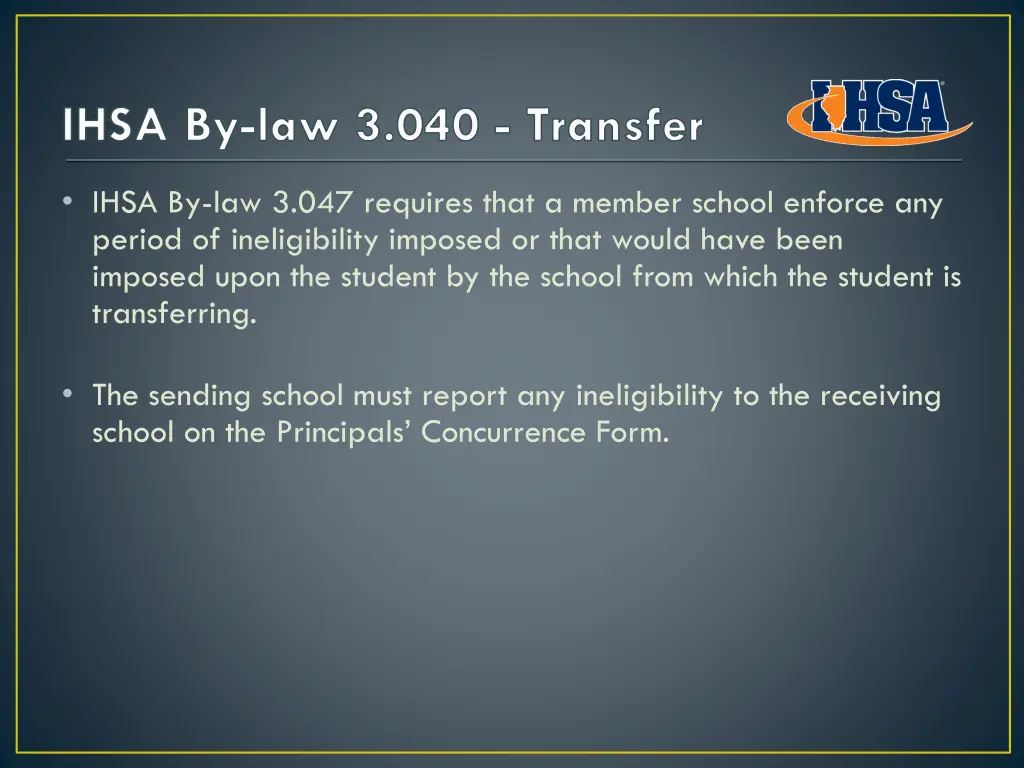 ihsa by law 3 040 transfer 4