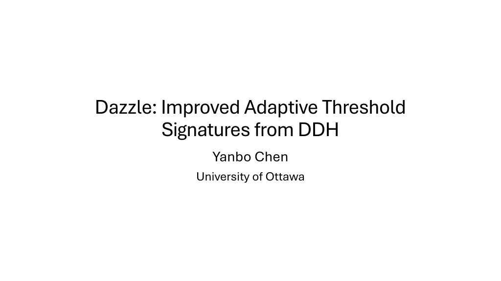 dazzle improved adaptive threshold signatures