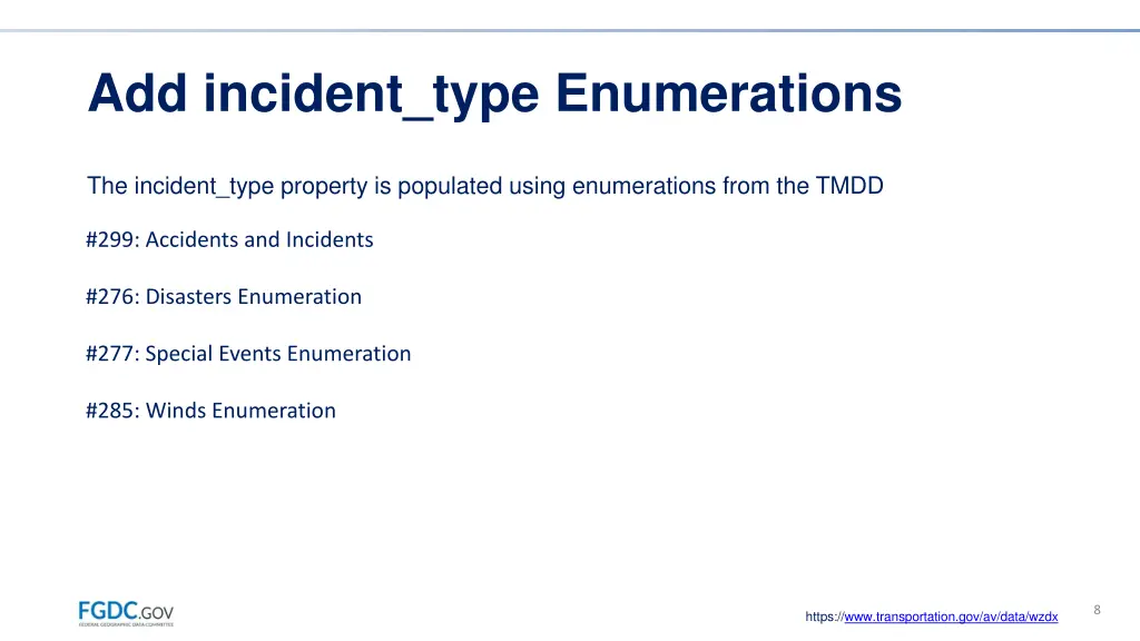 add incident type enumerations