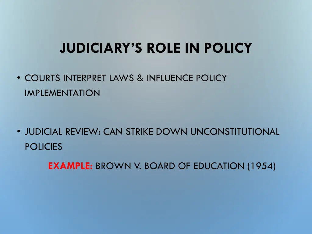 judiciary s role in policy