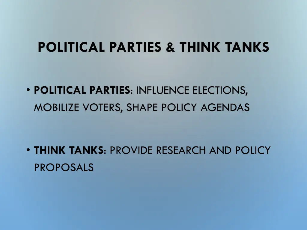political parties think tanks