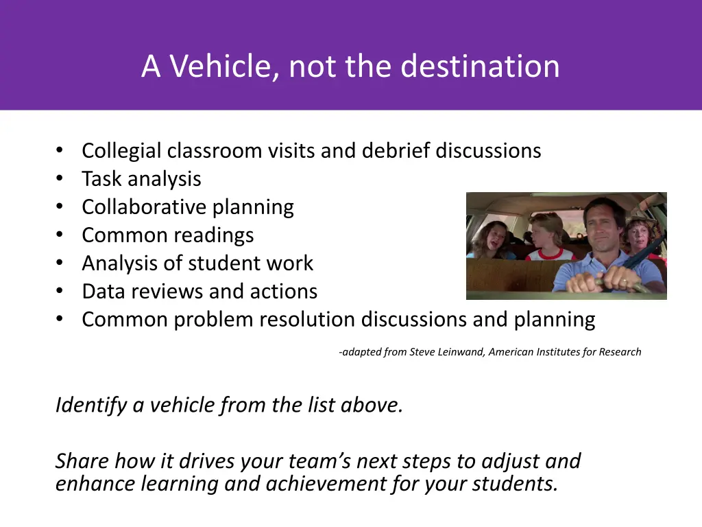 a vehicle not the destination