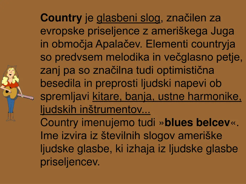 country je glasbeni slog zna ilen za evropske