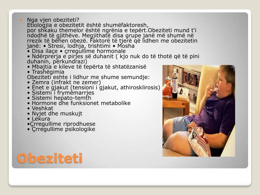nga vjen obeziteti etiologjia e obezitetit