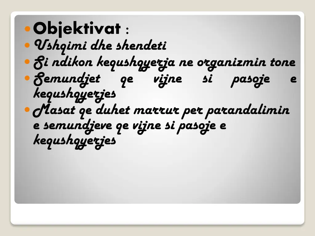 objektivat ushqimi dhe shendeti si ndikon