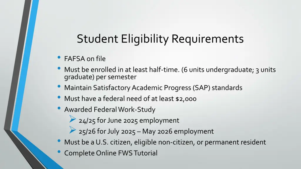 student eligibility requirements fafsa on file