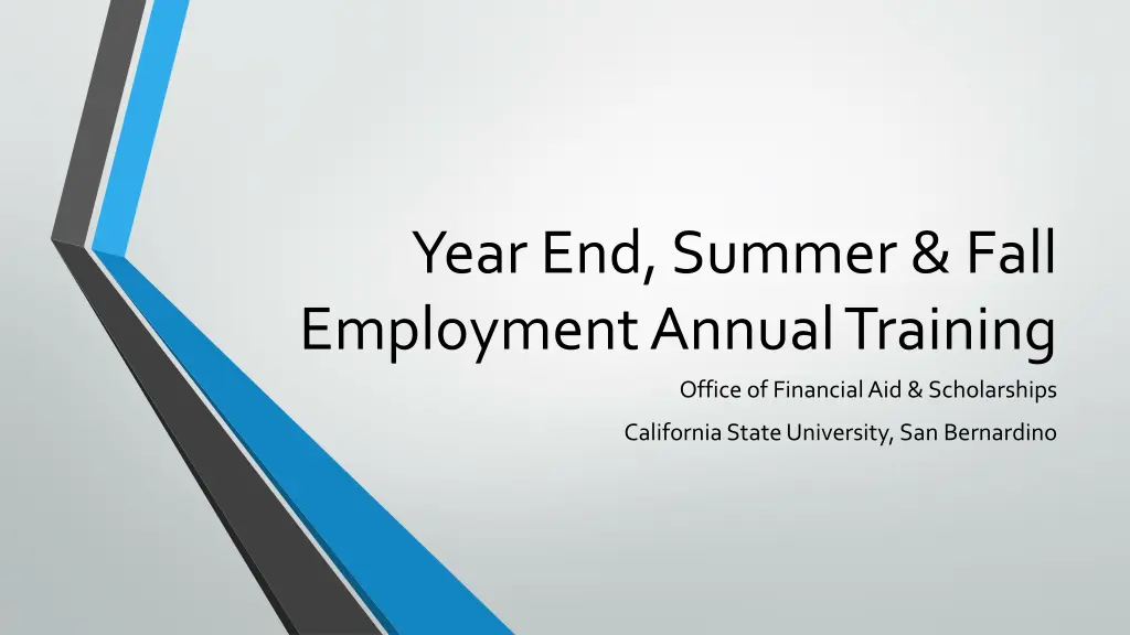 year end summer fall employment annual training