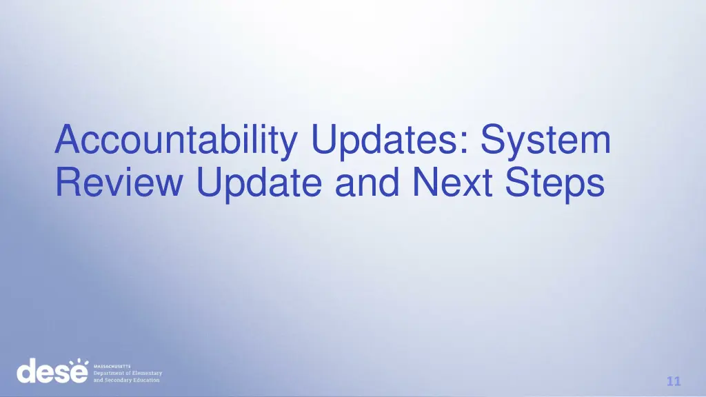 accountability updates system review update