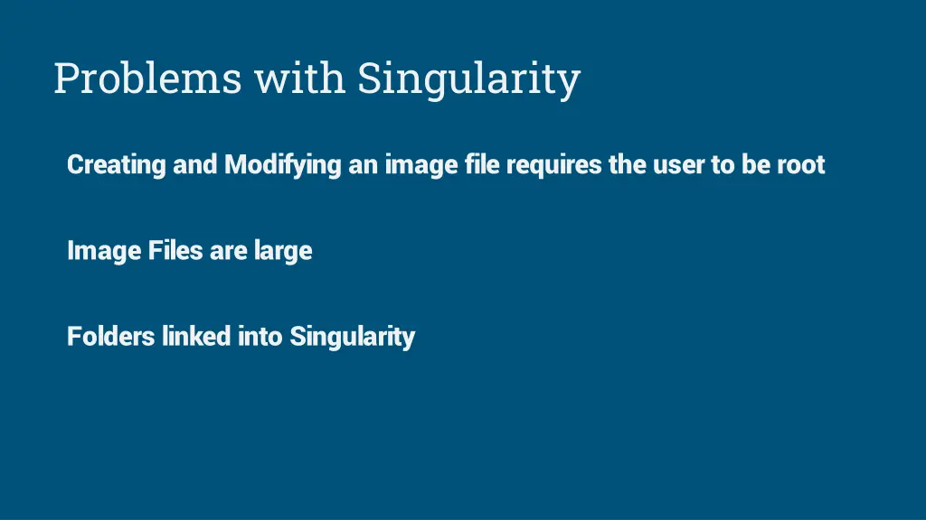 problems with singularity