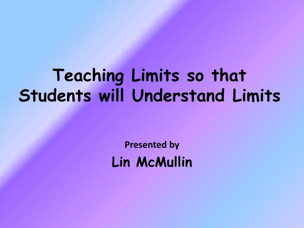 teaching limits so that students will understand 1