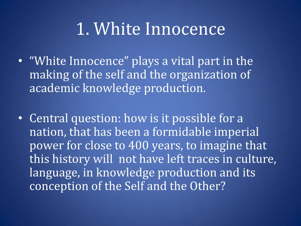 1 white innocence