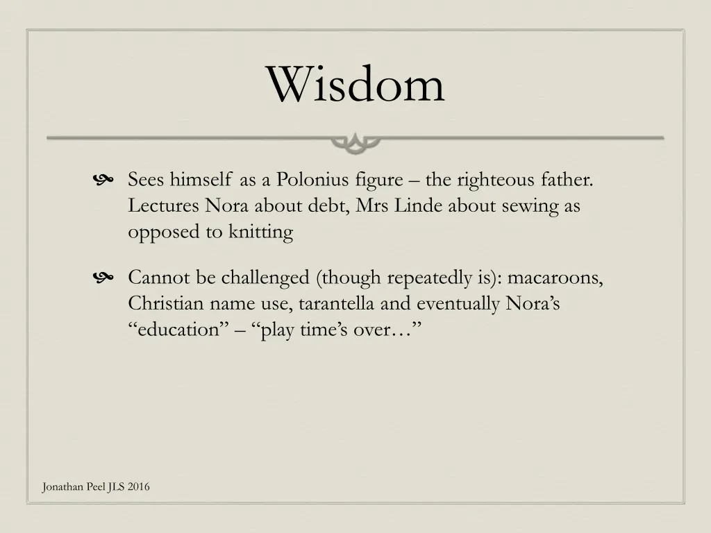 wisdom