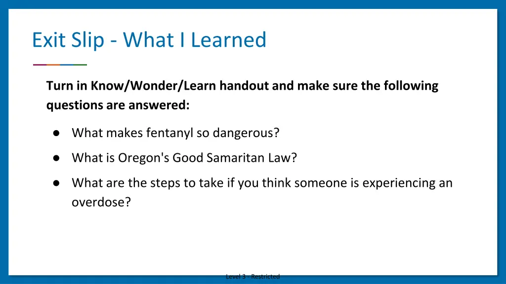 exit slip what i learned