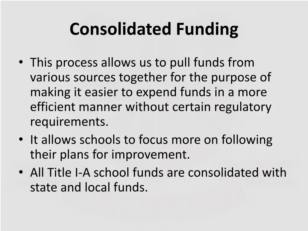 consolidated funding
