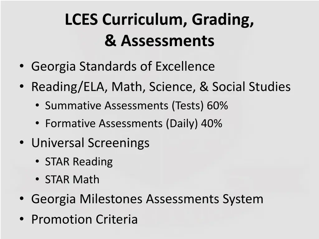lces curriculum grading assessments