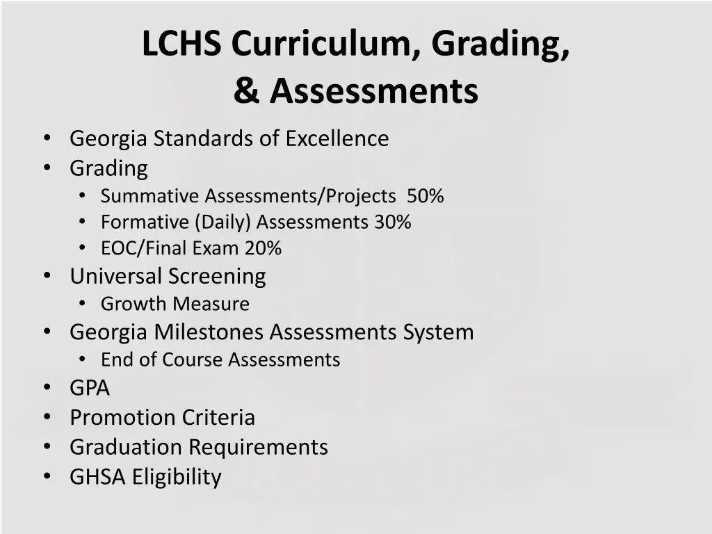 lchs curriculum grading assessments georgia