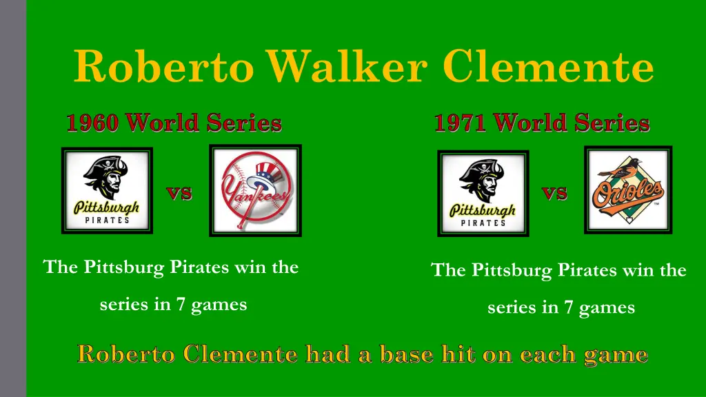 roberto walker clemente 5