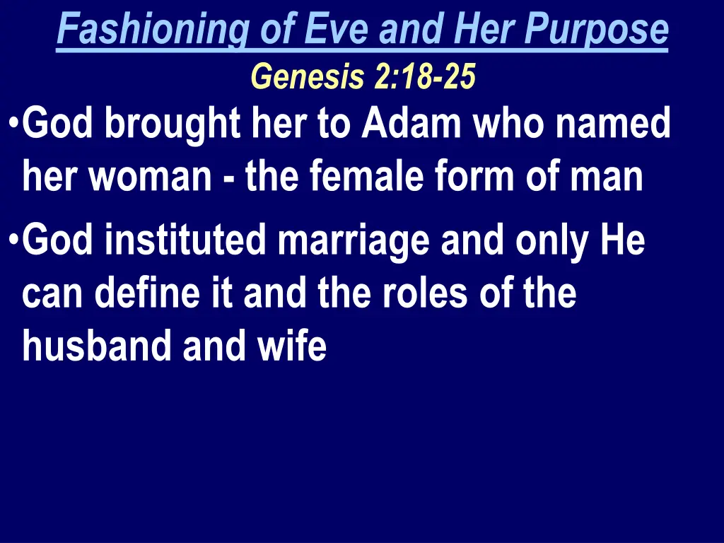 fashioning of eve and her purpose genesis 2